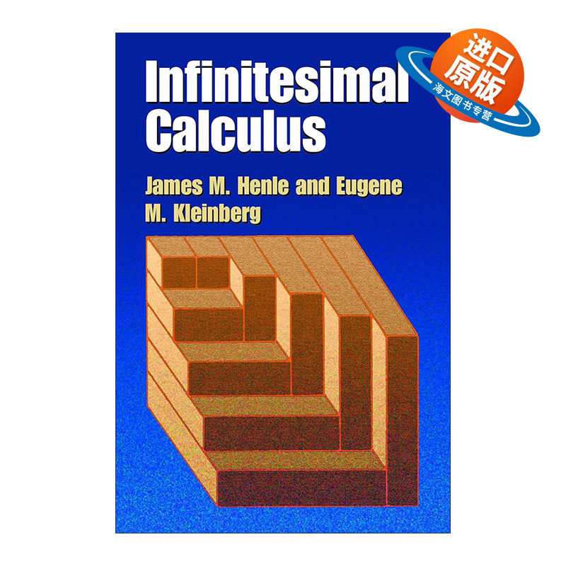英文原版 Infinitesimal Calculus 无穷小微积分 数学分析 James M. Henle 英文版 进口英语原版书籍