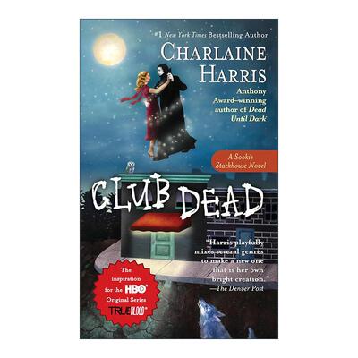 英文原版 Club Dead Sookie Stackhouse 03 南方吸血鬼系列03 亡者俱乐部 奇幻推理小说 莎莲·哈里斯 英文版 进口英语原版书籍