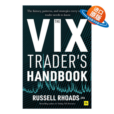 英文原版 The VIX Trader's Handbook 波动率指数交易者手册 每个波动率交易者都需要知道的历史、模式和策略 精装 英文版 进口书