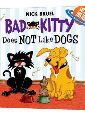英文原版 Bad Kitty Does Not Like Dogs 坏猫咪系列 不喜欢狗 英文版 进口英语原版书籍儿童外文书