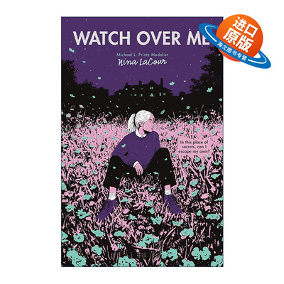 英文原版 Watch Over Me 守护我 青少年小说 We Are Okay作者 普林兹奖得主Nina LaCour 英文版 进口英语原版书籍