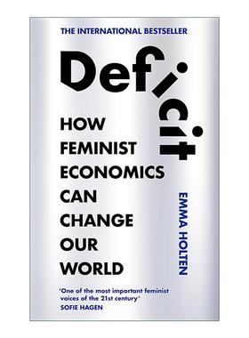 英文原版 Deficit 赤字 女性主义经济学如何改变我们的世界 英文版 进口英语原版书籍