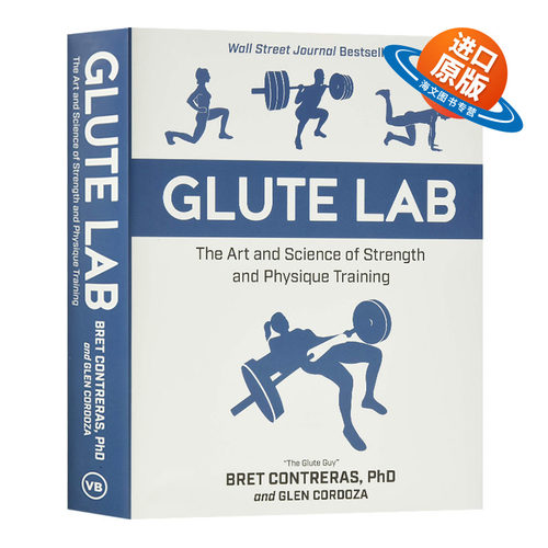 臀肌实验室 英文原版 精装 Glute Lab: The Art and Science of Strength and Physique Training 英文版 进口英语书籍