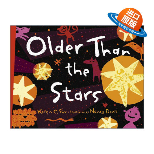 英文原版 Older than The Stars 比星星还要老 儿童天文宇宙科普百科 Karen C. Fox 插画Nancy Davis 英文版 进口英语原版书籍