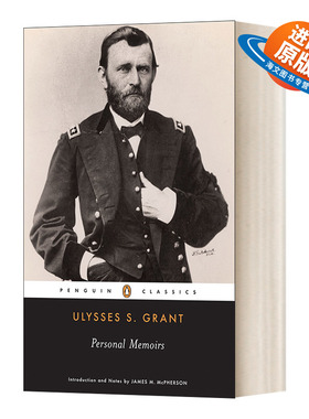 英文原版 Personal Memoirs of Ulysses S.Grant 格兰特将军回忆录 企鹅黑经典 Penguin Classics 英文版 进口英语原版书籍