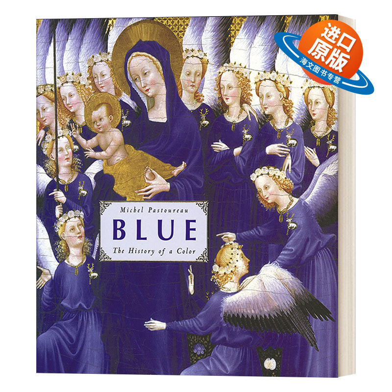 英文原版 Blue The History of a Color 蓝色 色彩列传 法国著名历史学家及符号学家Michel Pastoureau 精装 英文版 进口英语书籍