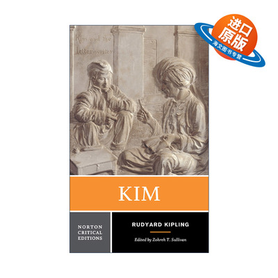 英文原版 Kim 吉姆 诺贝尔文学奖得主Rudyard Kipling 诺顿文学解读系列 Norton Critical Editions 英文版 进口英语原版书籍