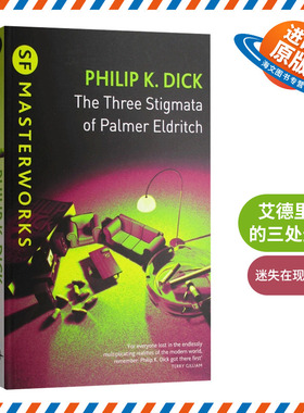 英文原版 The Three Stigmata of Palmer Eldritch 帕莫 艾德里奇的三处圣痕 菲利普 迪克 英文版 进口英语原版书籍