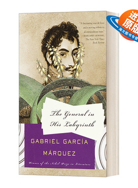 英文原版小说 The General in His Labyrinth 迷宫中的将军 诺贝尔文学奖获得者加夫列尔·加西亚·马尔克斯 英文版 进口英语书籍