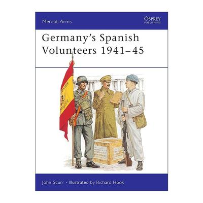 英文原版 Germany's Spanish Volunteers 1941–45 德国的西班牙志愿军 历史上的军队系列 英文版 进口英语原版书籍