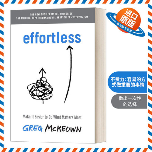 英文原版 Effortless 轻松主义 让关键的事情变得容易做 Greg McKeown 英文版 进口英语原版书籍