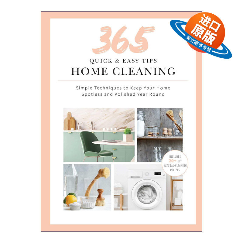 英文原版 365 Quick & Easy Tips Home Cleaning 快速简单家庭清洁指南 精装 全年365天保持干净 家务打扫实用步骤教程收录 英文版