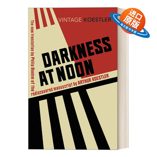 英文原版 Darkness at Noon 中午的黑暗 阿瑟·库斯勒 英文版 进口英语原版书籍