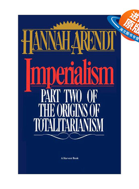 英文原版 Imperialism 极权主义三部曲之二 帝国主义 汉娜阿伦特 英文版 进口英语原版书籍
