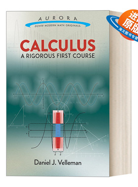 英文原版 Calculus A Rigorous First Course 微积分 严谨的第一门课程 适用高校数学专业 英文版 进口英语原版书籍