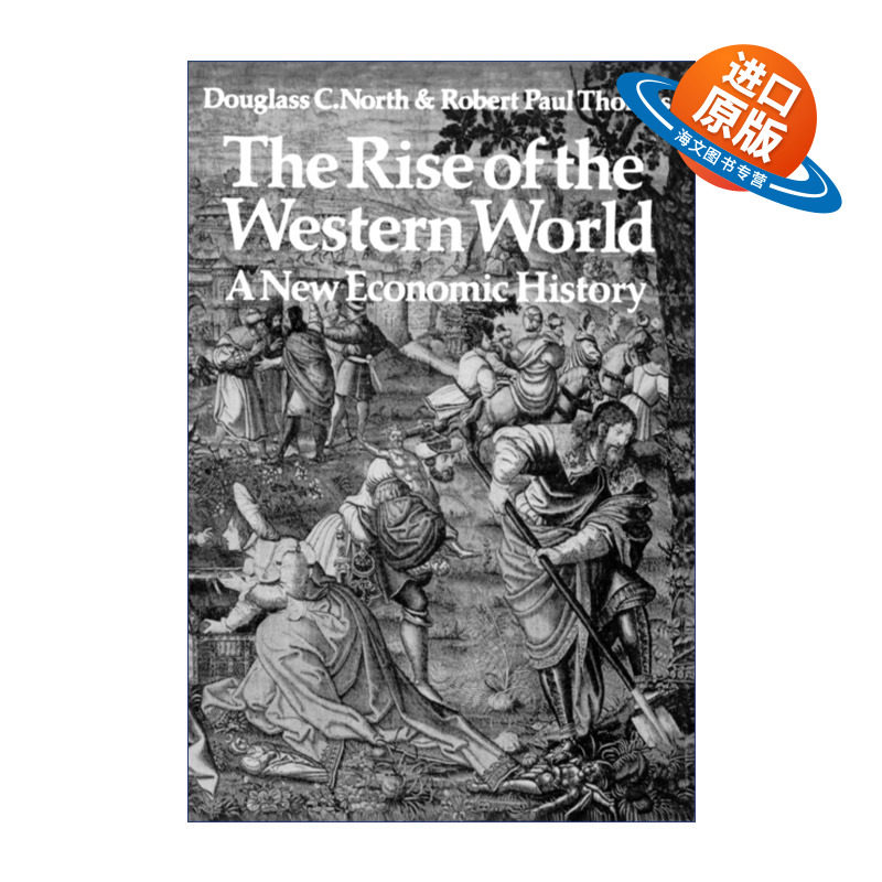 英文原版 The Rise of the Western World 西方世界的兴起 道格拉斯·诺斯 英文版 进口英语原版书籍