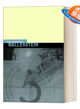 英文原版 The Essential Wallerstein 沃勒斯坦精粹 Immanuel Maurice Wallerstein 现代世界体系作者 英文版 进口英语原版书籍