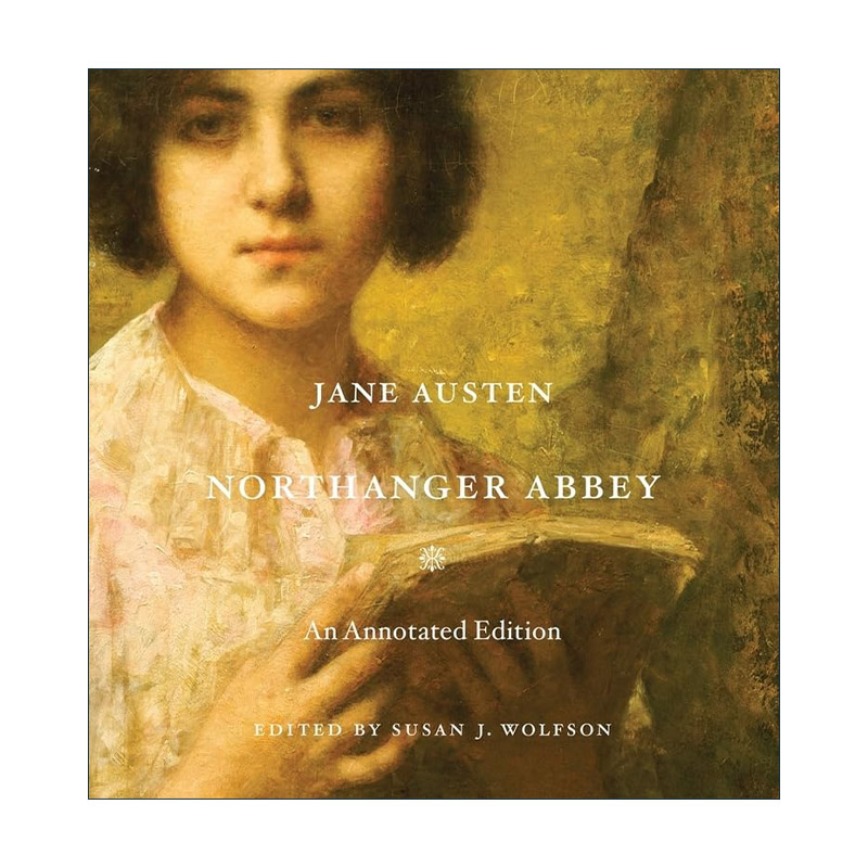 英文原版 Northanger Abbey 简奥斯汀 诺桑觉寺 精装彩插注释版 哈佛大学出版社 英文版 进口英语原版书籍