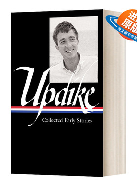 英文原版 John Updike Collected Early Stories 约翰·厄普代克 早期故事集（美国图书馆）精装 英文版 进口英语原版书籍外文小说
