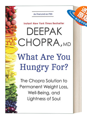 英文原版 What Are You Hungry For? 你渴望什么? Deepak Chopra狄巴克·乔布拉健康减肥法 英文版 进口英语原版书籍