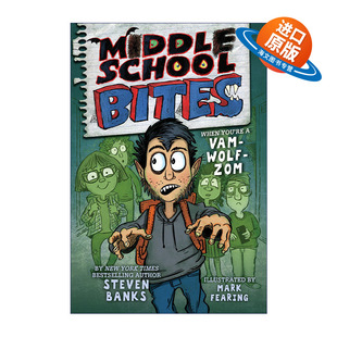 儿童幽默校园小说 Middle 中学咬人 英文原版 Steven 进口英语原版 Bites 英文版 School 书籍 Banks 中学咬人系列1
