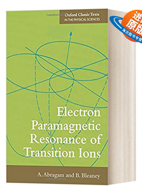 英文原版 Electron Paramagnetic Resonance of Transition Ions 过渡离子的电子顺磁共振 英文版 进口英语原版书籍