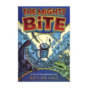 内森·黑尔 书籍 Mighty 进口英语原版 英文版 精装 儿童冒险漫画 强力之咬系列1 Bite The 英文原版