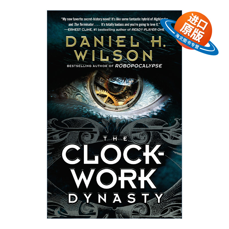 英文原版 The Clockwork Dynasty 发条王朝 惊悚科幻小说 机器人启示录作者Daniel H. Wilson 英文版 进口英语原版书籍