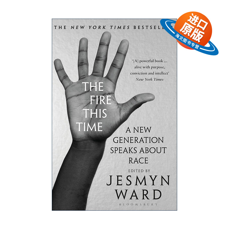 英文原版 The Fire This Time 当今怒火 新时代作家论种族歧视 杰丝米妮·瓦德选编 英文版 进口英语原版书籍