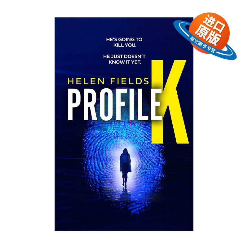 英文原版 Profile K 海伦·菲尔兹Helen Fields畅销惊悚悬疑新作 K档案 英文版 进口英语原版书籍