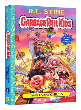 英文原版 Thrills And Chills Garbage Pail Kids Book 2 惊险和寒战 垃圾桶小子系列2 精装 英文版 进口英语原版书籍