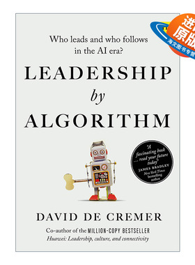英文原版 Leadership by Algorithm 算法的领导力 人工智能时代谁领导谁跟随 英文版 进口英语原版书籍