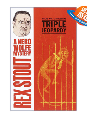 英文原版 Triple Jeopardy Nero Wolfe 三重危机 Rex Stout雷克斯·斯托特 英文版 进口英语原版书籍