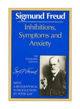 英文原版 Inhibitions Symptoms and Anxiety 抑制 症状和焦虑 精神分析 西格蒙德·弗洛伊德 英文版 进口英语原版书籍
