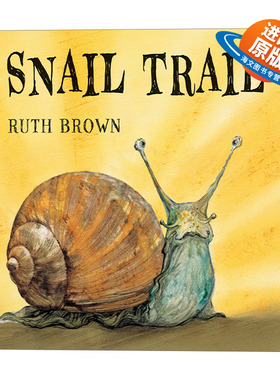 英文原版 Snail Trail  蜗牛去漫游 儿童精装绘本 凯特格林纳威大奖入围作者 Ruth Brown 英文版 进口英语原版书籍