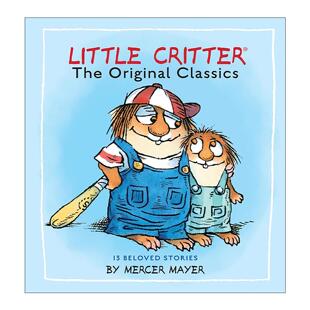 英文原版 The Original Classics Little Critter 小毛人小怪物系列 经典故事合集 儿童绘本 豪华精装收藏版 进口英语原版书籍