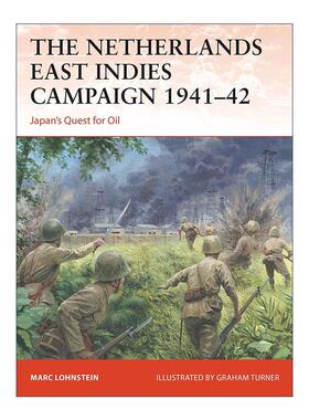 英文原版 The Netherlands East Indies Campaign 1941–42 荷兰东印度群岛战役 战争历史系列 英文版 进口英语原版书籍