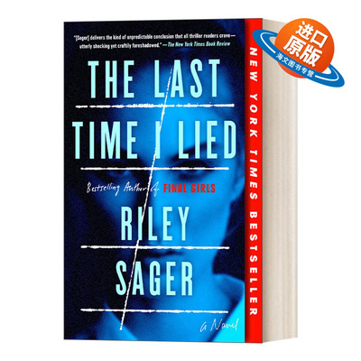 英文原版 The Last Time I Lied A Novel 我最后一次撒谎 纽约时报畅销书 Riley Sager 恐怖惊悚小说 英文版 进口英语原版书籍