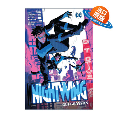 英文原版 Nightwing Vol.2 Get Grayson 夜翼 卷二 DC漫画 Tom Taylor 英文版 进口英语原版书籍