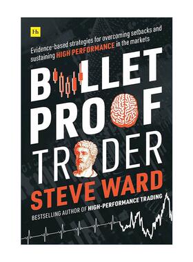 英文原版 Bulletproof Trader 通向成功的交易心理学 金融投资 英文版 进口英语原版书籍