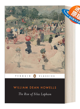 英文原版 The Rise of Silas Lapham 塞拉斯·拉帕姆的发迹 William Dean Howells威廉·迪恩·豪威尔斯 企鹅经典 英文版进口书籍
