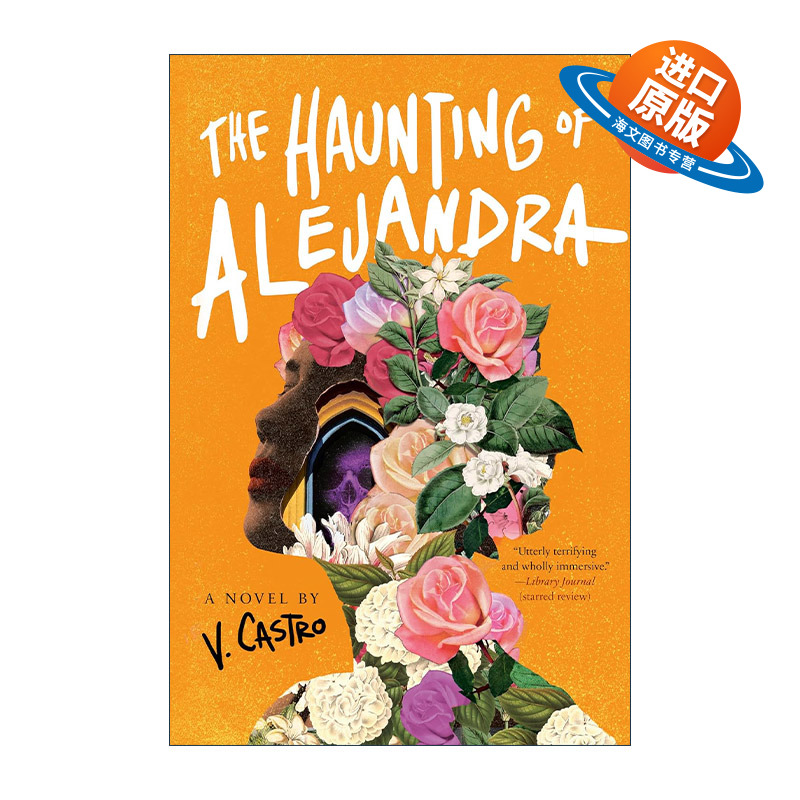 英文原版 The Haunting of Alejandra 亚历杭德拉的鬼魂 恐怖小说 布莱姆·斯托克奖提名作家V. Castro英文版 进口英语原版书籍
