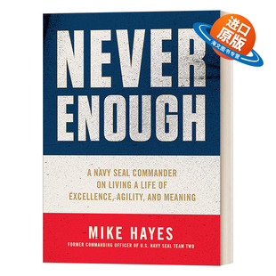 英文原版 Never Enough 永不言倦 一名海豹突击队指挥官追求的卓越人生 坚韧意志与生命意义 领导力培养 英文版 进口英语原版书籍