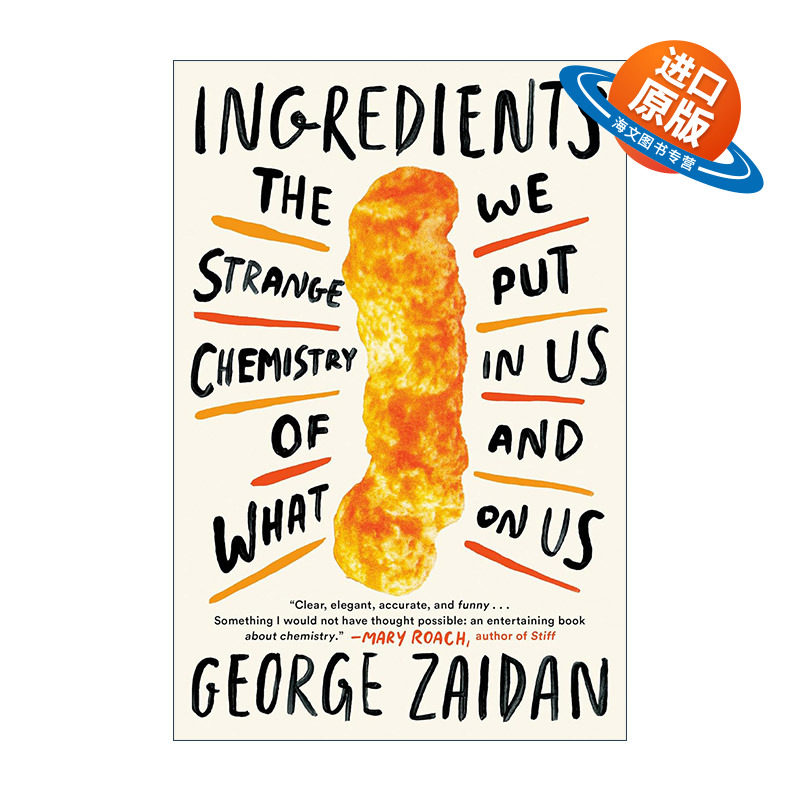 英文原版 Ingredients 食物冷知识 加工食品 添加剂 防晒霜 清洁剂 George Zaidan乔治·扎伊丹 英文版 进口英语原版书籍