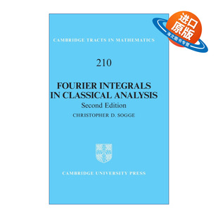 英文原版 Fourier Integrals in Classical Analysis 经典分析中的傅立叶积分 剑桥数学丛书系列 精装 英文版 进口英语原版书籍