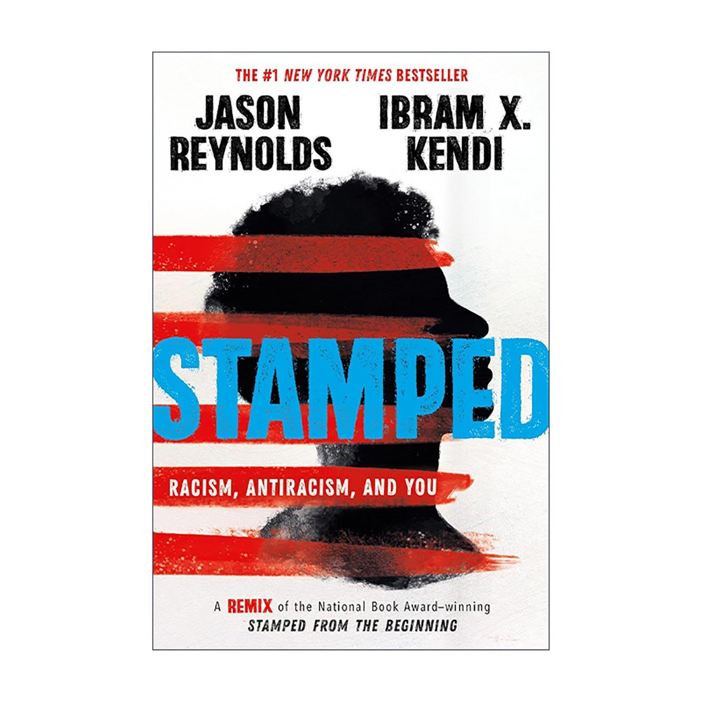 英文原版 Stamped 盖章 反种族主义 英文版 进口英语原版书籍