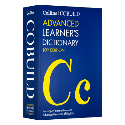 英文原版 Collins COBUILD Advanced Learner’s Dictionary 柯林斯高阶英语词典 第十版