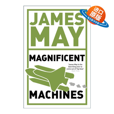 英文原版 James May's Magnificent Machines 詹姆斯梅 伟大的机器 英文版 进口英语原版书籍