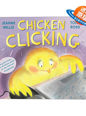 英文原版 Chicken Clicking 小鸡上网 儿童网络安全主题绘本 Online Safety系列 英文版 进口英语原版书籍