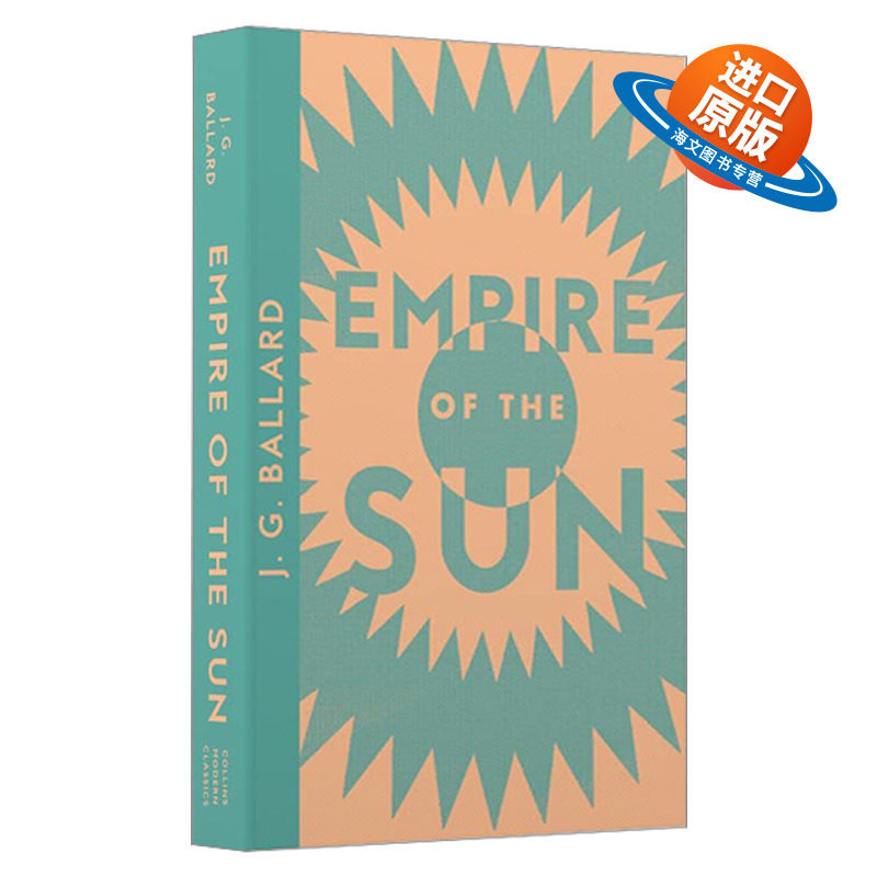 英文原版小说 Empire Of The Sun 太阳帝国 Jg巴拉德 柯林斯现代经典系列 Collins Modern Classics 英文版 进口英语原版书籍